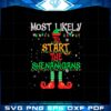 most-likely-to-start-the-shenanigans-elf-christmas-svg-cutting-files