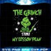 the-grinch-stole-my-lesson-plan-svg-graphic-designs-files
