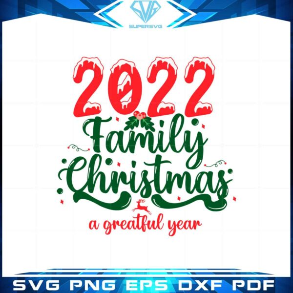 2022-family-christmas-a-greatful-year-svg-graphic-designs-files