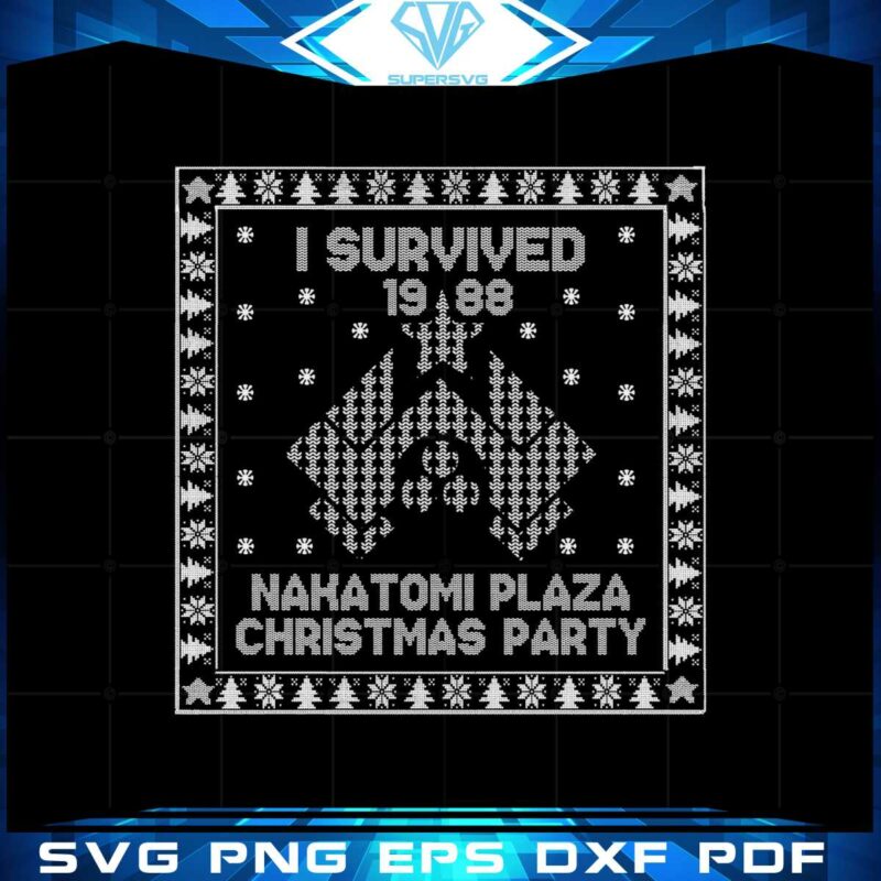 i-survived-the-1988-nakatomi-plaza-christmas-party-svg-cutting-files