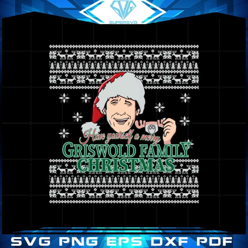 have-yourself-a-merry-griswold-family-christmas-svg-cutting-files