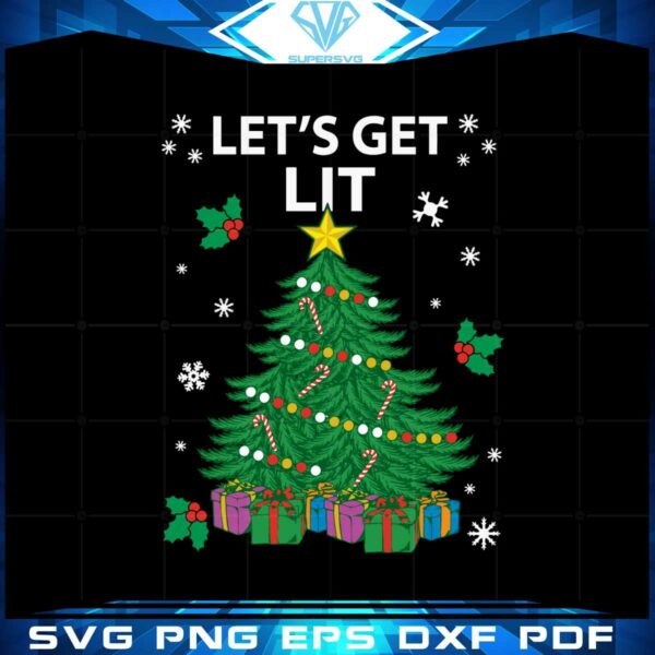 lets-get-lit-christmas-tree-svg-for-cricut-sublimation-files