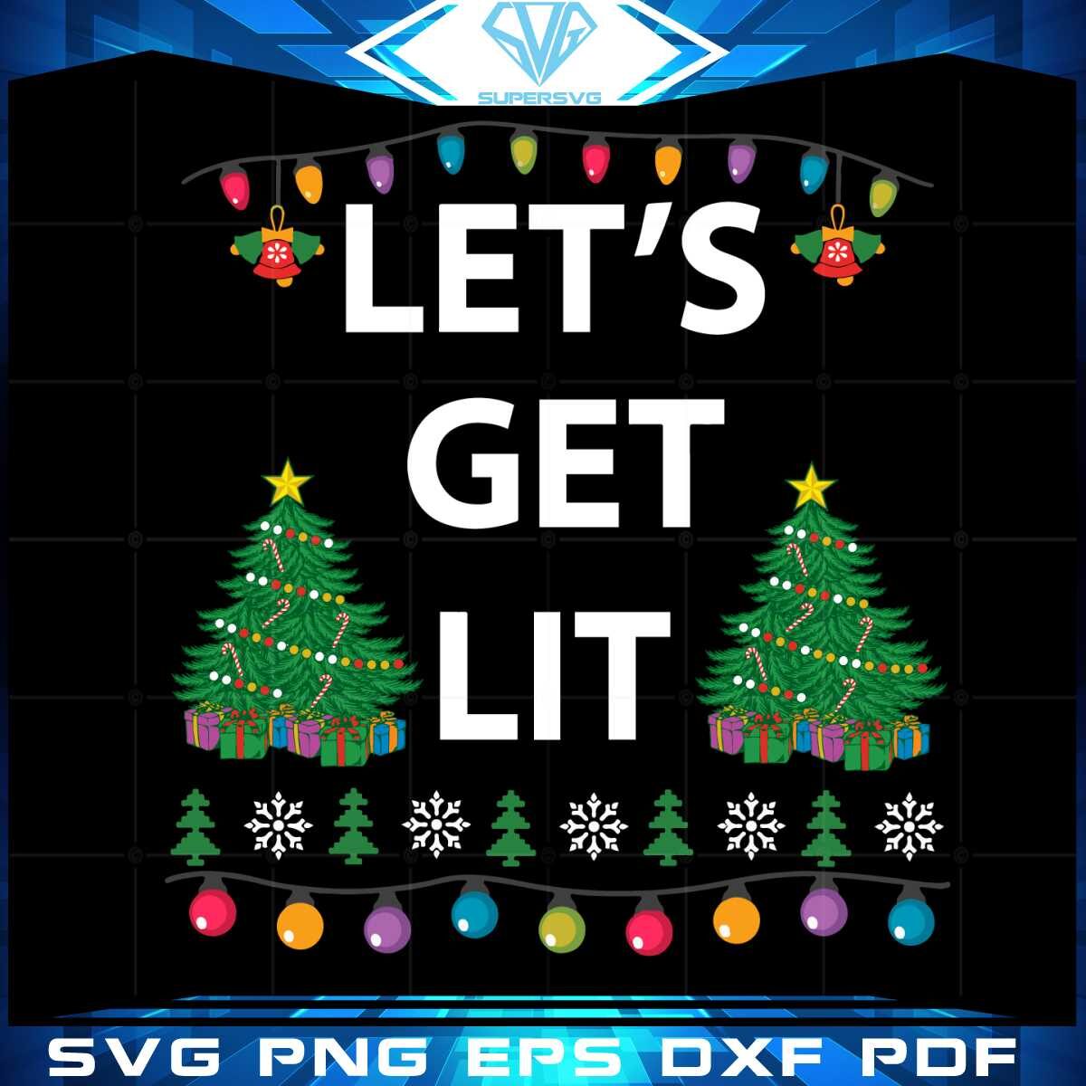 christmas-tree-lets-get-lit-svg-for-cricut-sublimation-files