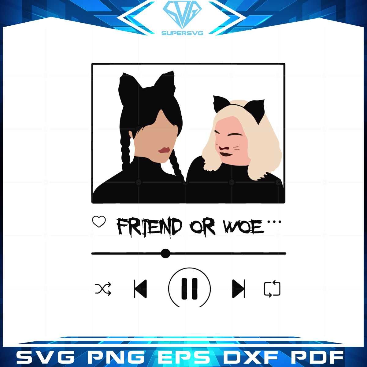 wednesday-and-enid-svg-friend-or-woe-svg