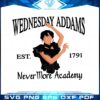 wednesday-addams-nevermore-academy-est-1791-svg-cutting-files