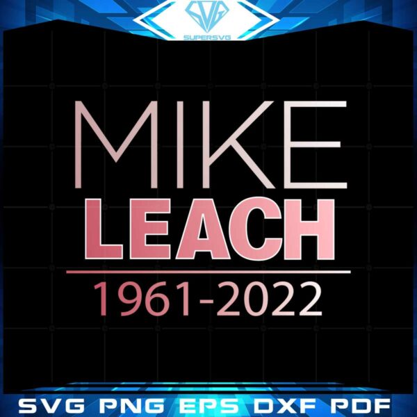 rip-mike-leach-1961-2022-svg-for-cricut-sublimation-files