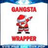 merry-christmas-gangsta-wrapper-santa-claus-svg-cutting-files