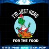 im-just-here-for-the-food-christmas-grinch-svg-cutting-files