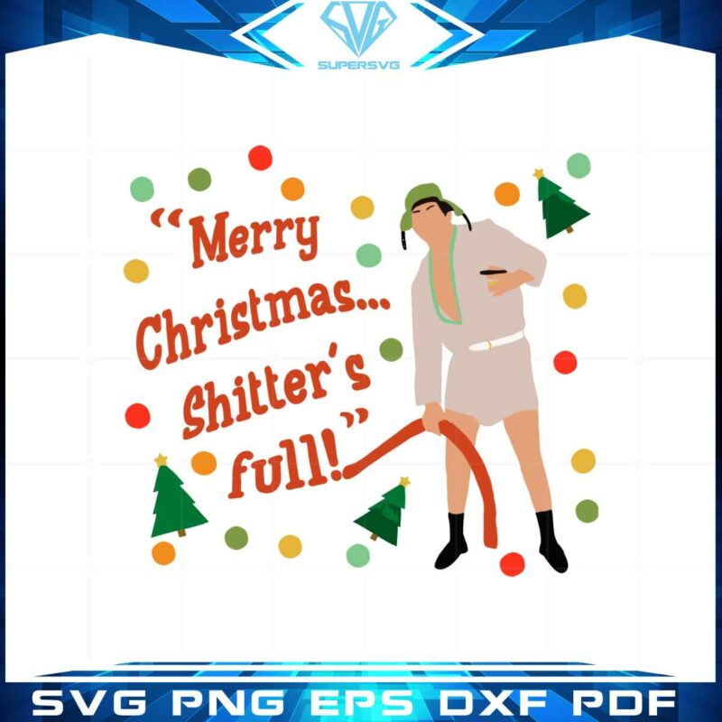 merry-christmas-shitters-full-svg-graphic-designs-files