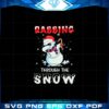 dabbing-through-the-snow-funny-christmas-svg-cutting-files