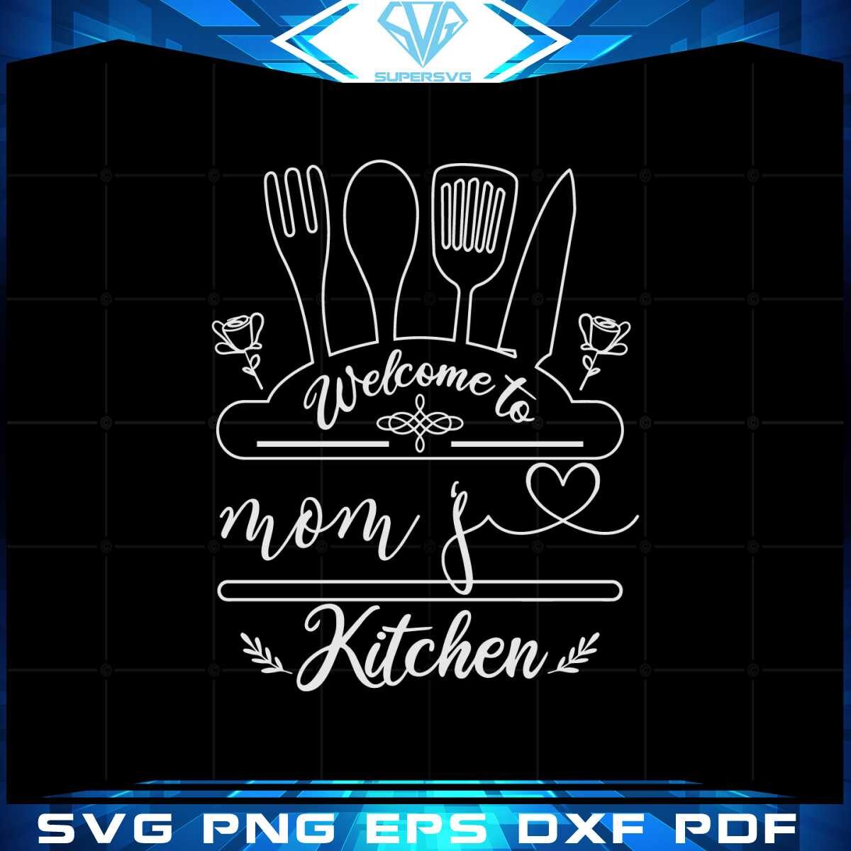 welcom-to-mom-kitchen-svg-for-cricut-sublimation-files