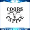 coors-and-cattle-svg-best-graphic-designs-cutting-files