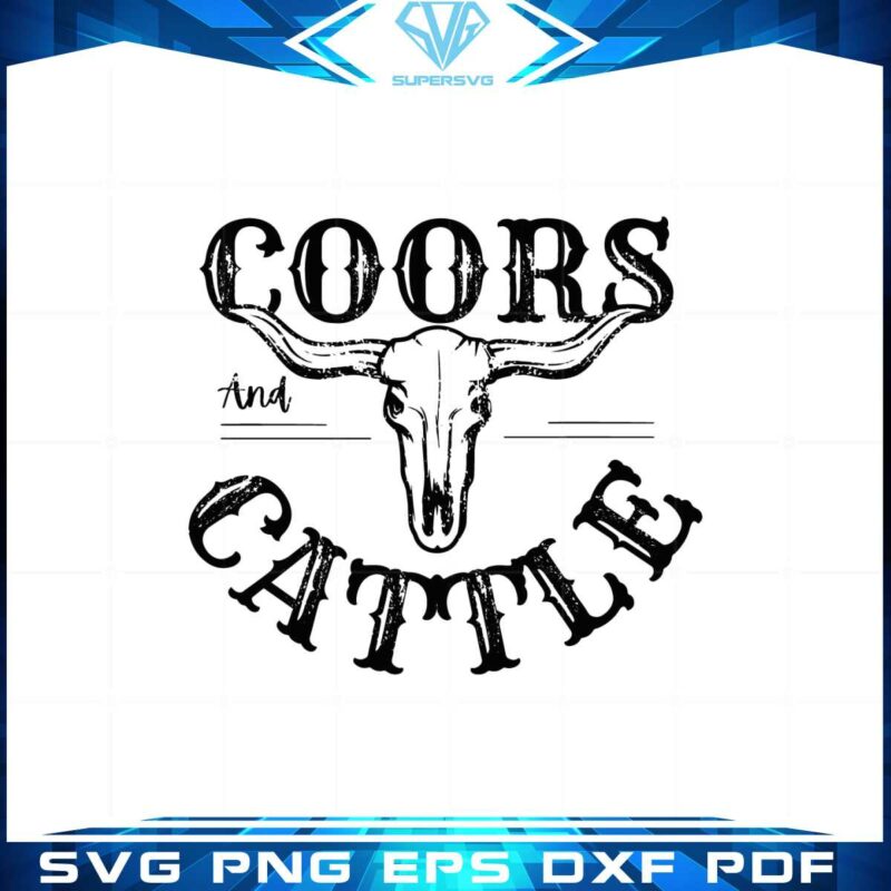 coors-and-cattle-svg-best-graphic-designs-cutting-files