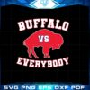 buffalo-vs-everybody-svg-best-graphic-designs-cutting-files