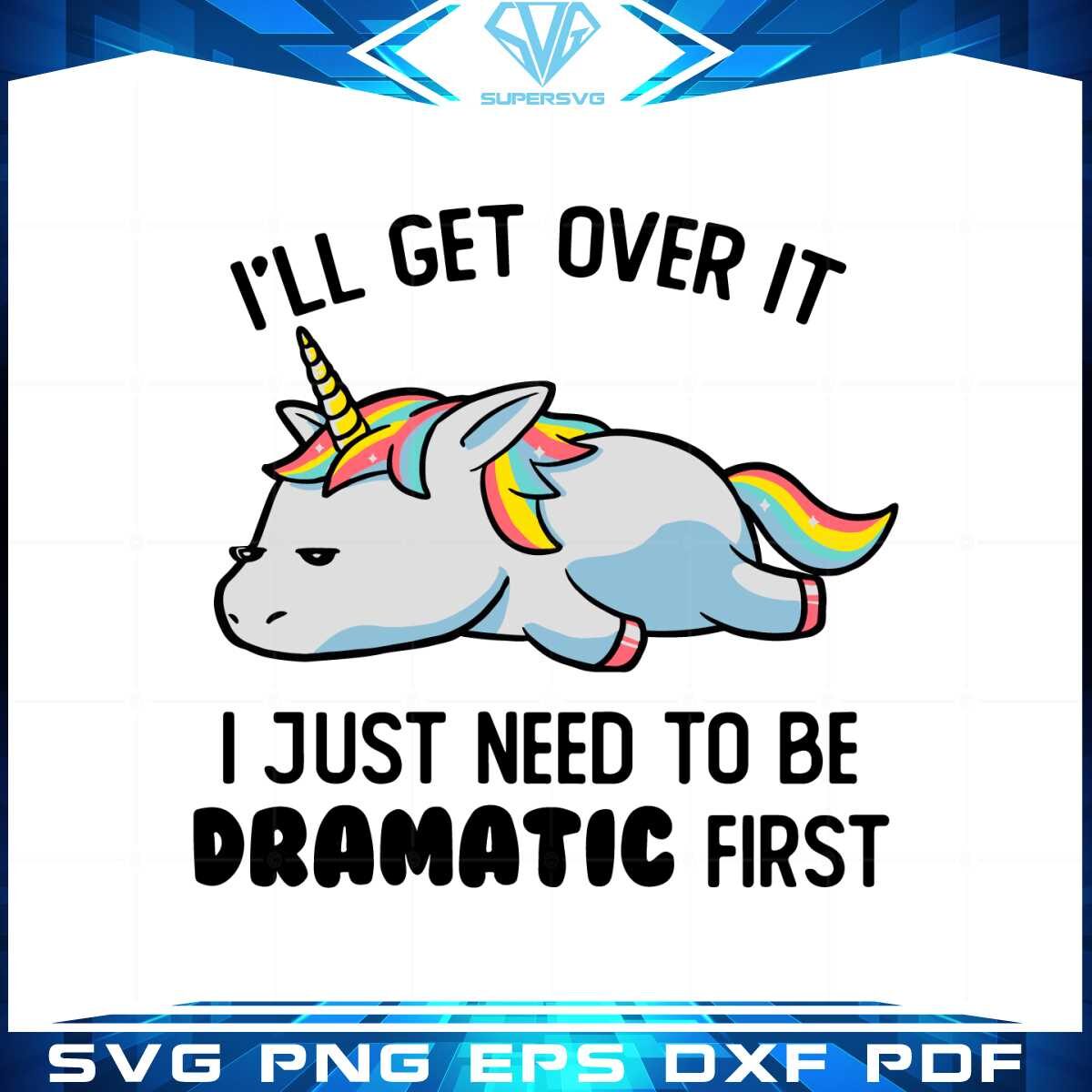 i-just-need-to-be-dramatic-lazy-unicorn-svg-cutting-files