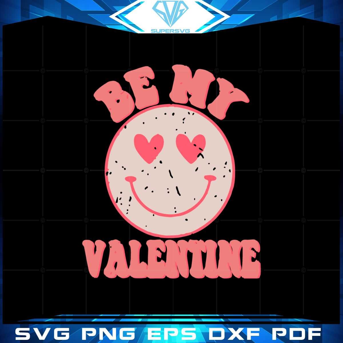 be-my-valentine-smile-logo-svg-for-cricut-sublimation-files