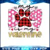 my-dog-is-my-valentine-svg-files-for-cricut-sublimation-files