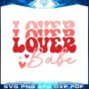 lover-babe-valentines-day-svg-for-cricut-sublimation-files
