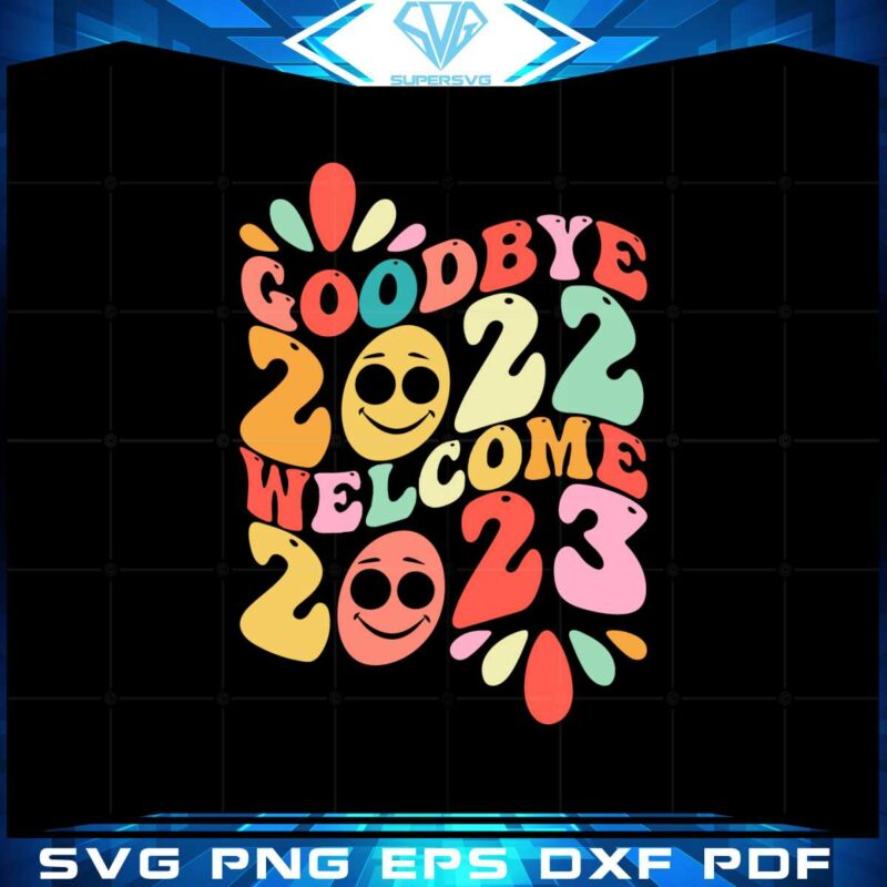 goodbye-2022-welcome-2023-svg-graphic-designs-files