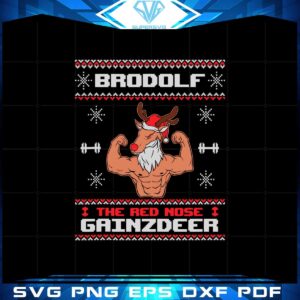 Brodolf The Red Nose Gainzdeer Gym Svg Graphic Designs Files