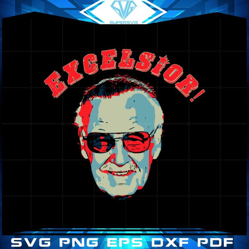 stan-lee-excelsior-svg-best-graphic-designs-cutting-files