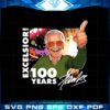 stan-lee-centennial-excelsior-100-yeart-svg-graphic-designs-files