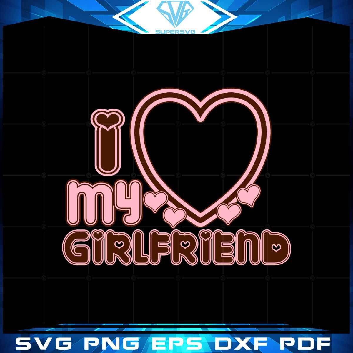 i-heart-my-girlfriend-svg-best-graphic-designs-cutting-files