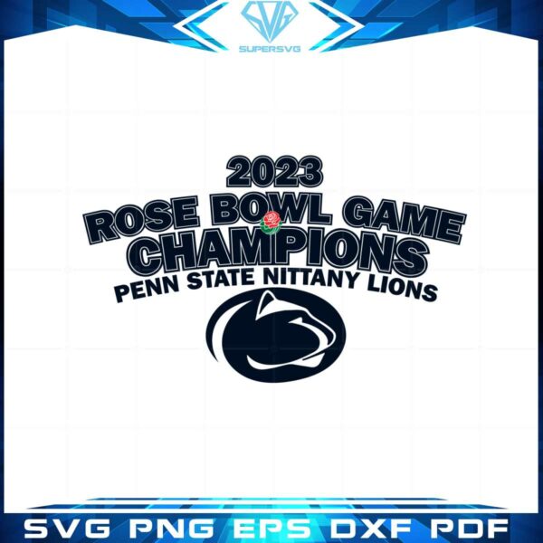 penn-state-rose-bowl-2023-champs-svg-graphic-designs-files