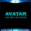 avatar-the-way-of-water-avatar-2-movie-svg-graphic-designs-files
