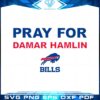 pray-for-damar-hamlin-buffalo-bills-svg-graphic-designs-files
