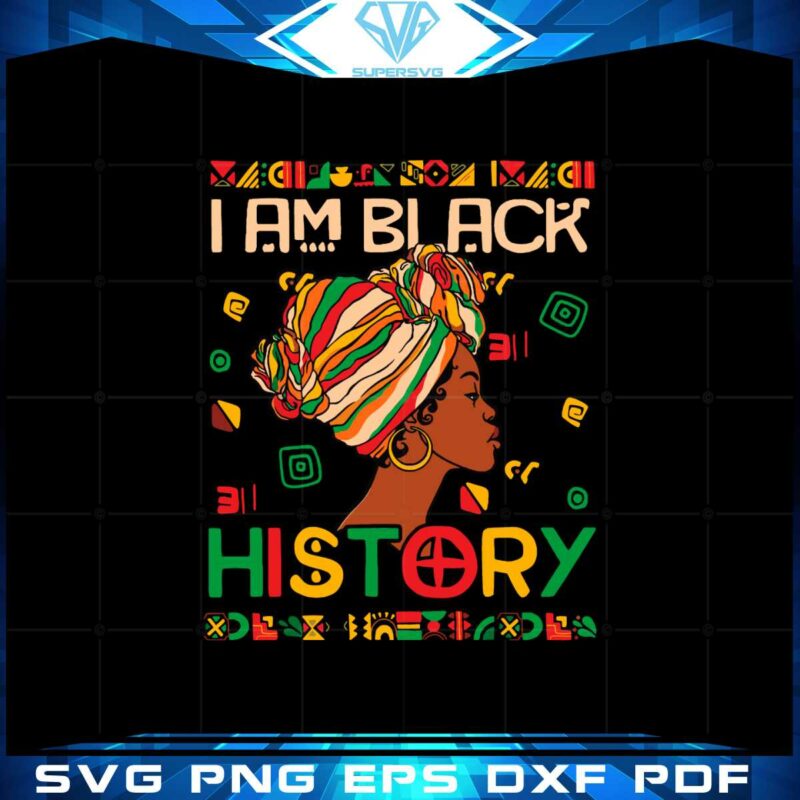 i-am-black-history-month-african-american-svg-cutting-files
