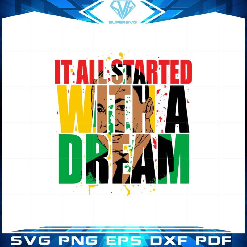 it-all-started-with-a-dream-svg-for-cricut-sublimation-files