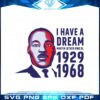 i-have-dream-martin-luther-king-jr-1929-1968-svg-cutting-files