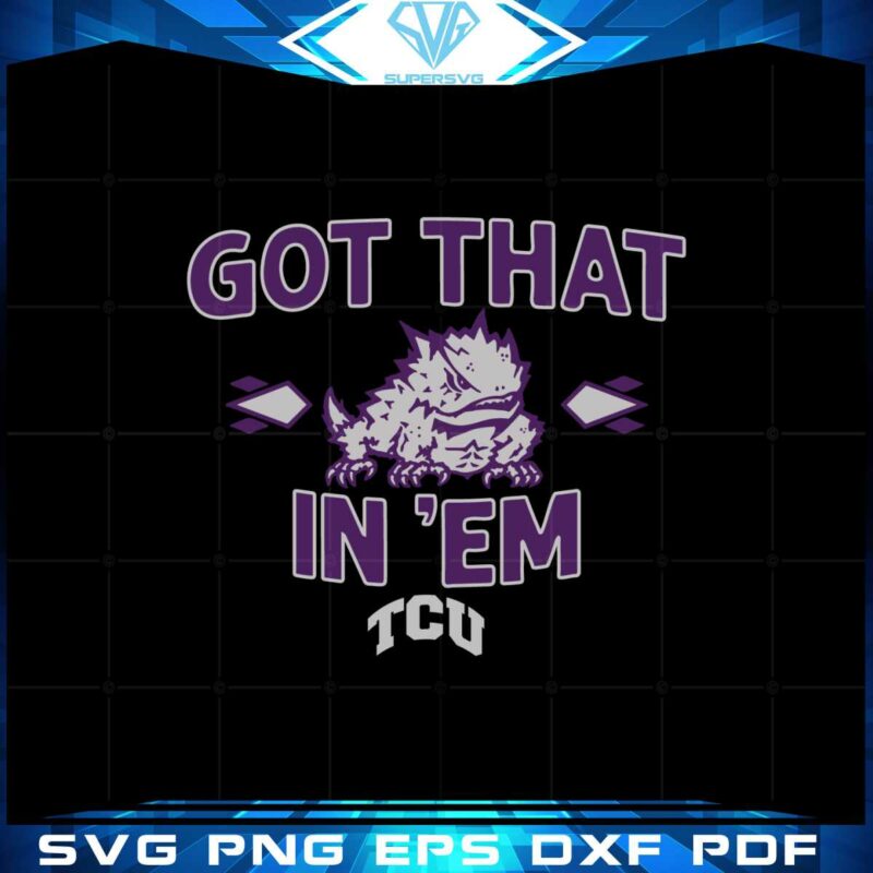 got-that-frog-in-em-tcu-horned-frogs-football-svg-cutting-files