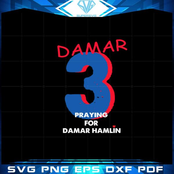 damar-3-praying-for-damar-hamlin-svg-graphic-designs-files