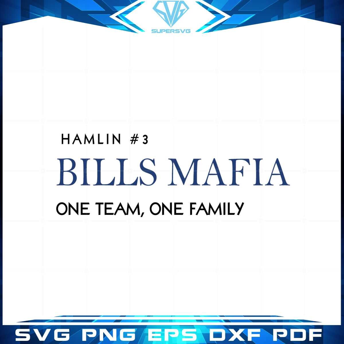 damar-hamlin-3-one-team-one-family-bills-mafia-svg-cutting-files