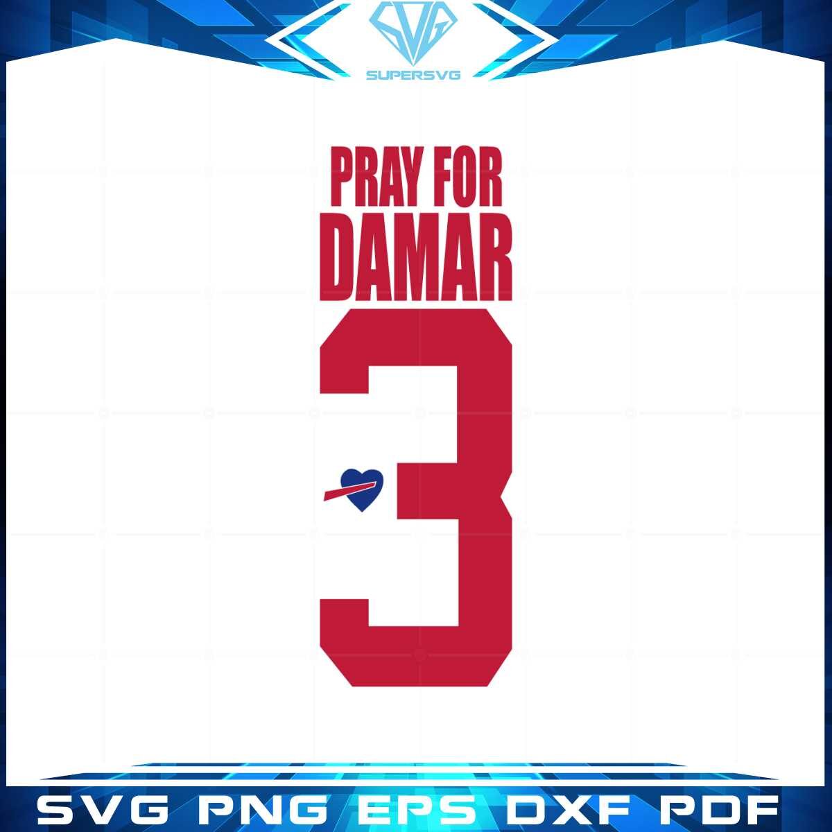 pray-for-damar-hamlin-3-svg-files-for-cricut-sublimation-files