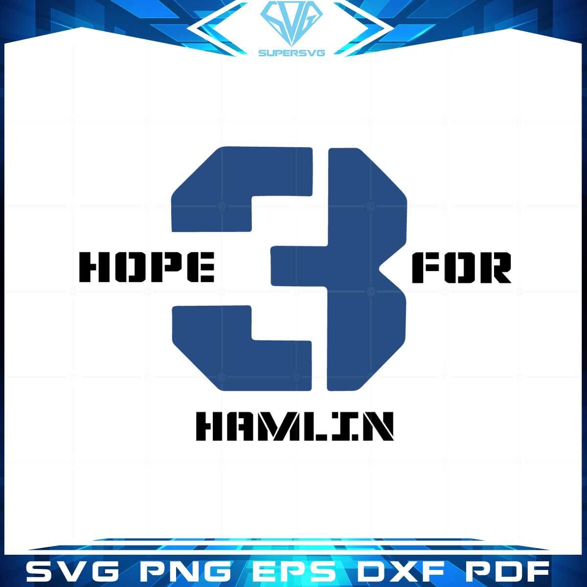 hope-for-hamlin-3-svg-files-for-cricut-sublimation-files