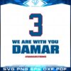 3-we-are-with-you-damar-damar-strong-svg-cutting-files