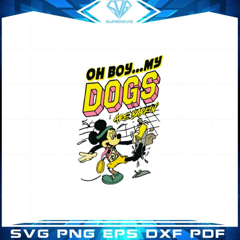 oh-boy-my-dogs-are-barking-disney-svg-graphic-designs-files