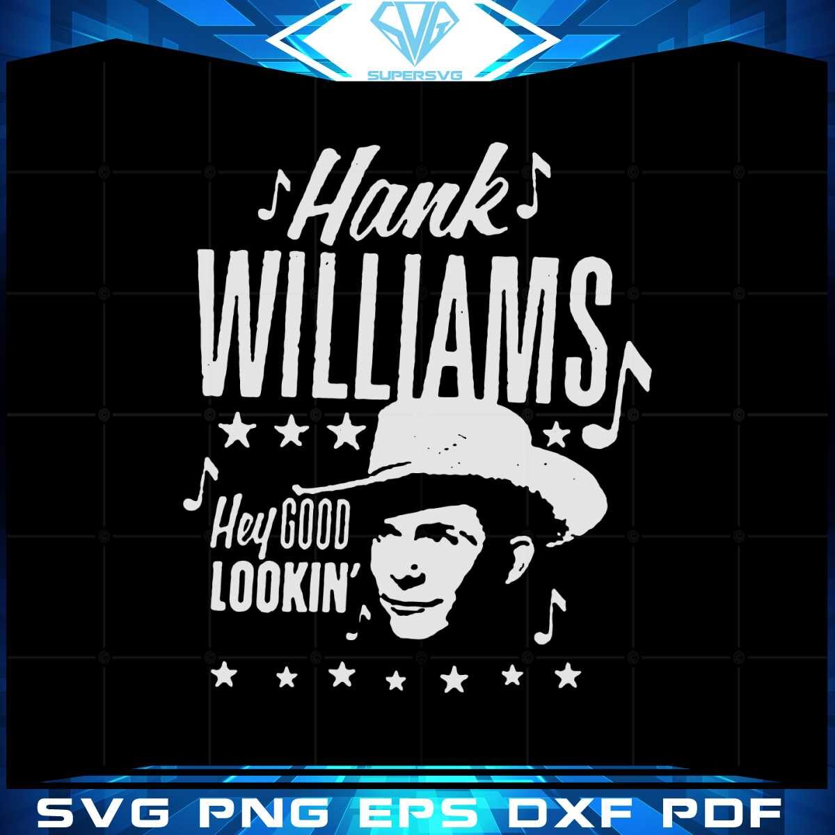 hank-williams-mens-good-lookin-svg-graphic-designs-files