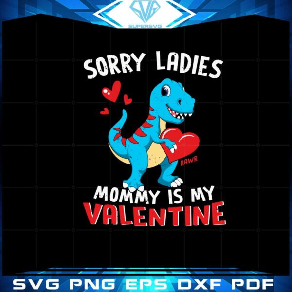kids-sorry-girls-mommy-my-valentines-day-svg-cutting-files