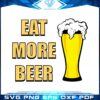 eat-more-beer-svg-cutting-file-for-personal-commercial-uses