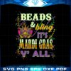 beads-and-bling-its-a-mardi-gras-y-all-svg-cutting-files