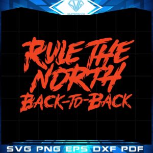 rule-the-north-backtoback-svg-for-cricut-sublimation-files