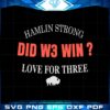 did-we-win-love-for-three-hamlin-svg-graphic-designs-files