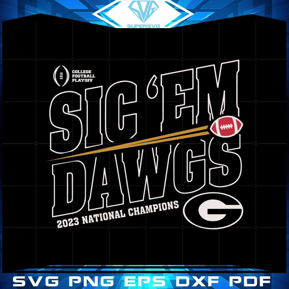 georgia-bulldogs-sic-em-dawgs-cfp-2023-national-champion-svg