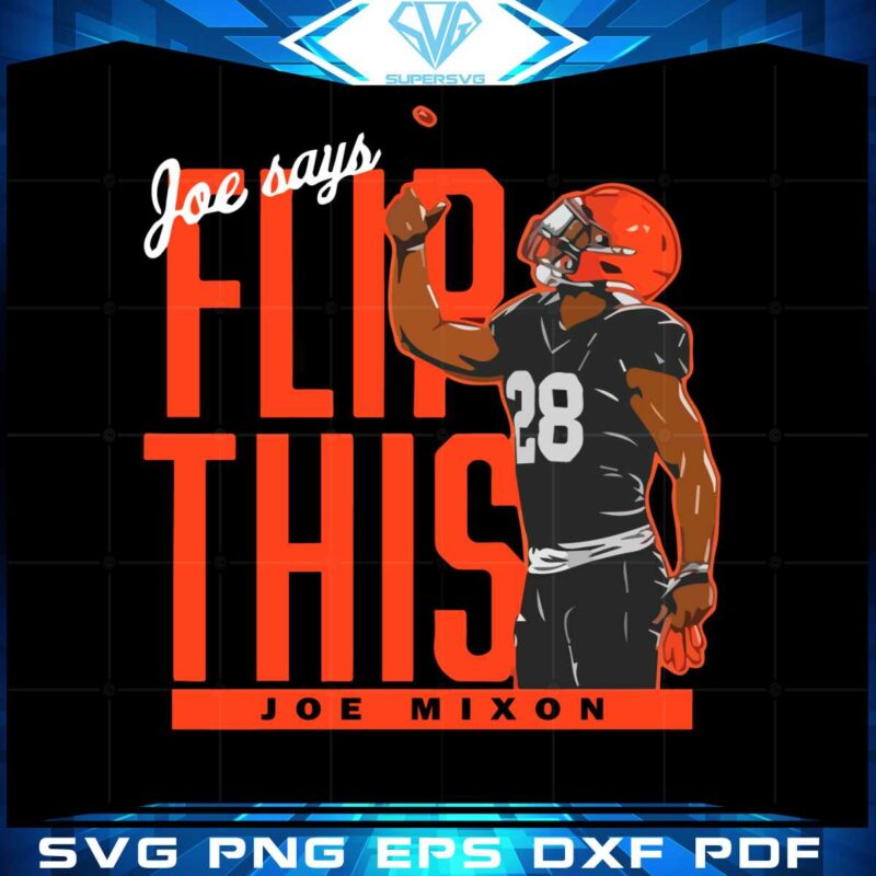 joe-mixon-flip-this-svg-files-for-cricut-sublimation-files