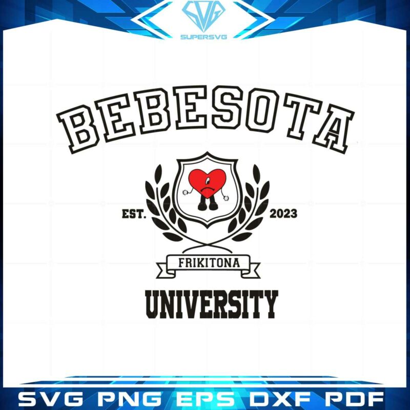 bebesota-bad-bunny-frikitona-university-svg-graphic-designs-files