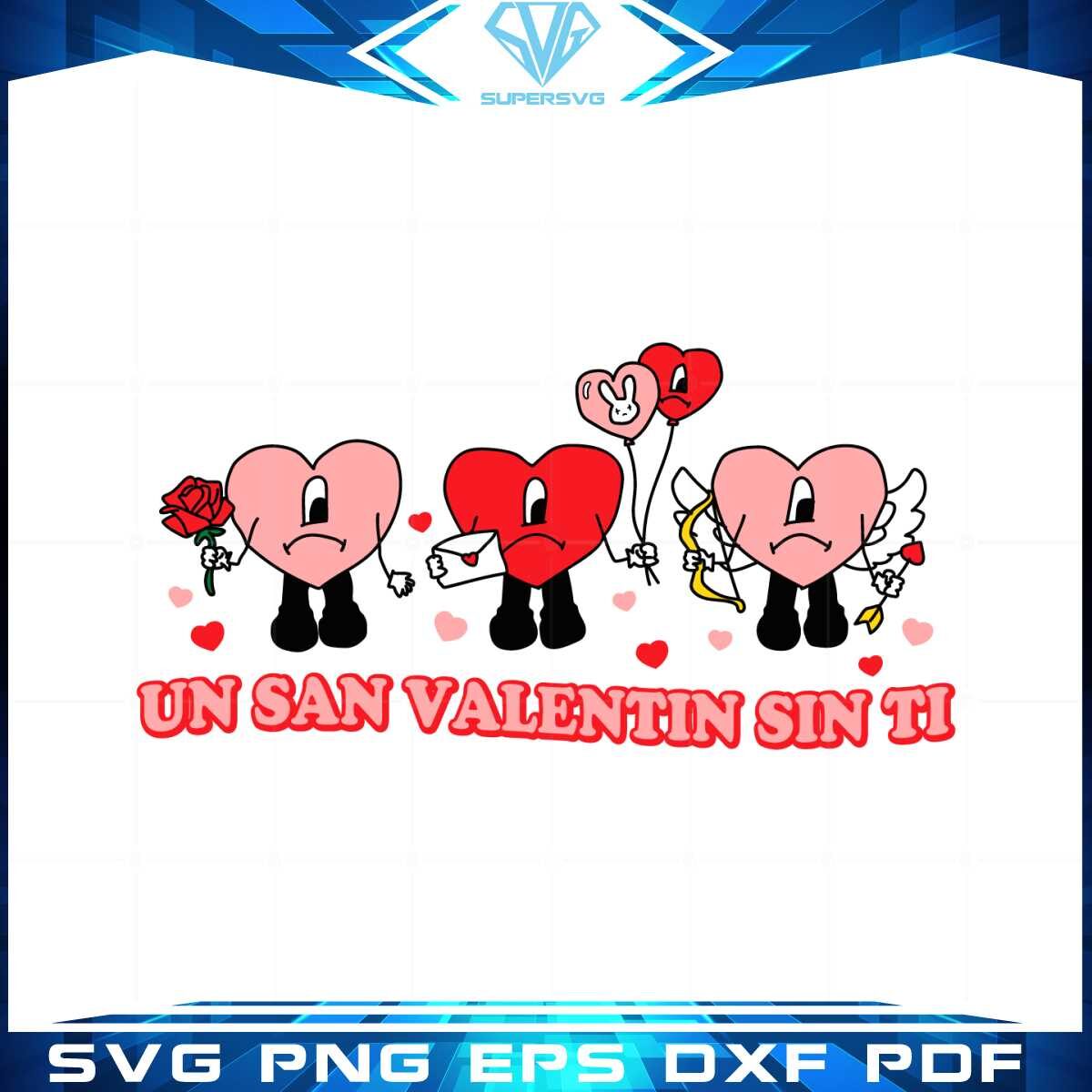 un-san-valentin-sin-ti-valentines-day-bad-bunny-svg-cutting-files